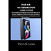 iPAD AIR 4th GENERATION USER GUIDE: The Complete and Quick Instruction Manual for Seniors, Beginners and Pros on how to master the iPad Air 4th genera