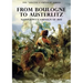 The Special Campaign Series: FROM BOULOGNE TO AUSTERLITZ: Napoleon's Campaign of 1805