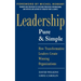 Leadership Pure and Simple: How Transformative Leaders Create Winning Organizations