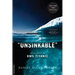 Unsinkable: The Full Story of the RMS Titanic