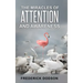 The Miracles of Attention and Awareness