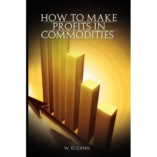 How to Make Profits In Commodities