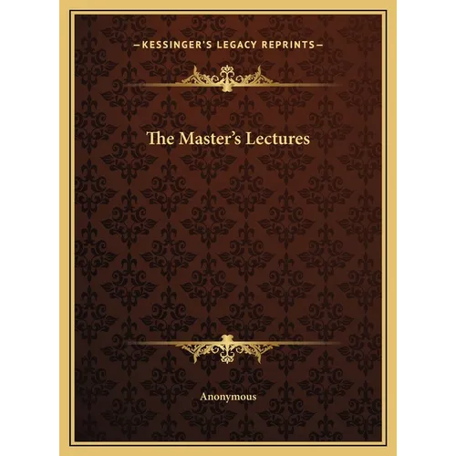 The Master's Lectures