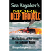 Sea Kayaker's More Deep Trouble