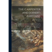 The Carpenter and Joiner's Assistant: Being a Comprehensive Treatise on the Selection, Preparation, and Strength of Materials, and the Mechanical Prin