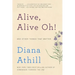 Alive, Alive Oh!: And Other Things That Matter