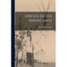 Orígen de los Americanos