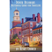 Dover, Delaware: Historical Guide for Travelers