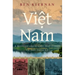 Viet Nam: A History from Earliest Times to the Present