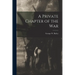 A Private Chapter of the War
