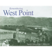 Remembering West Point
