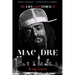 Mac Dre: Life and times