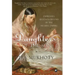 Daughters of the Sun: Empresses, Queens and Begums of the Mughal Empire