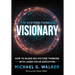 The Systems-Thinking Visionary: How to Blend Big-Picture Thinking with Laser-Focus Execution