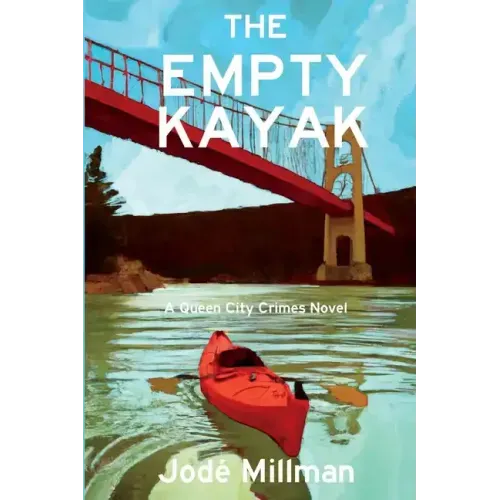 The Empty Kayak: A Queen City Crimes Mystery