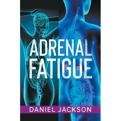 Adrenal Fatigue
