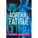 Adrenal Fatigue