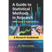 A Guide to Statistical Methods in Research with Cases & Applications: A Research Guidebook
