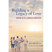 Building a Legacy of Love: Thriving in the Sandwich Generation