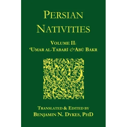 Persian Nativities II: Umar Al-Tabari and Abu Bakr