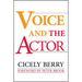 Voice and the Actor