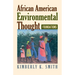 African American Environmental Thought: Foundations