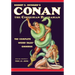 Robert E. Howard's Conan the Cimmerian Barbarian: The Complete Weird Tales Omnibus