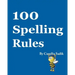 100 Spelling Rules