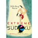 Will Shortz Presents Extreme Sudoku