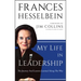 My Life in Leadership