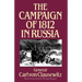 The Campaign of 1812 in Russia