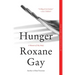 Hunger: A Memoir of (My) Body