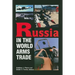 Russia in the World Arms Trade