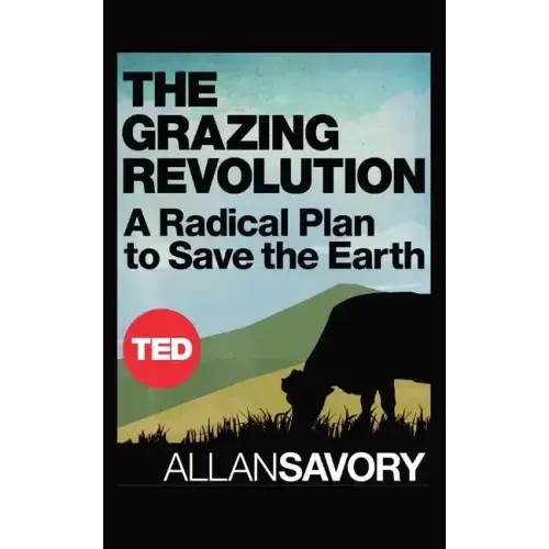 The Grazing Revolution