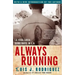 Always Running: La Vida Loca: Gang Days in L.A.