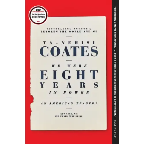 We Were Eight Years in Power: An American Tragedy