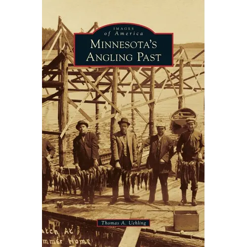 Minnesota's Angling Past