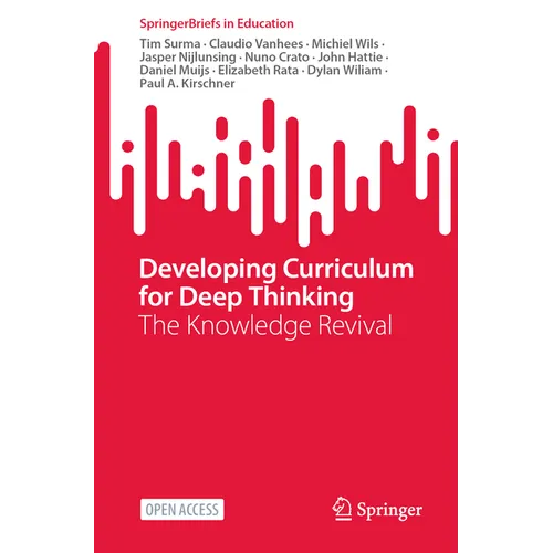 Developing Curriculum for Deep Thinking: The Knowledge Revival