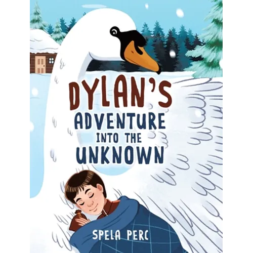 Dylan's Adventure Into the Unknown