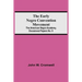 The Early Negro Convention Movement; The American Negro Academy, Occasional Papers No. 9