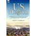 U. S. Dragoon: Experiences in the Mexican War 1846-48 and on the South Western Frontier
