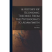 A History of Economic Theories From the Physiocrats to Adam Smith
