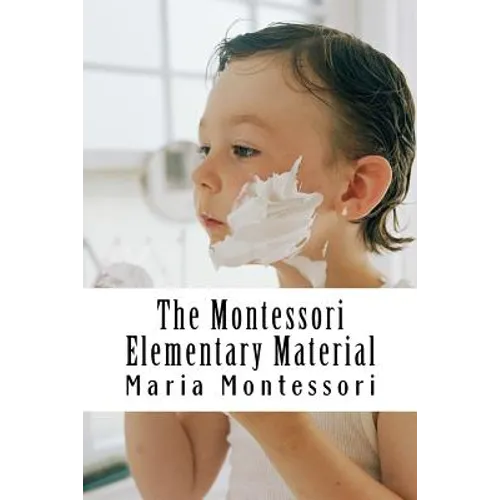 The Montessori Elementary Material