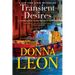 Transient Desires: A Commissario Guido Brunetti Mystery