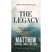 The Legacy, Vol. 1:: Matthew, Ebrews, James, Jude, Paperback, Comfort Print