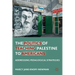 The Politics of Teaching Palestine to Americans: Addressing Pedagogical Strategies
