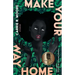 Make Your Way Home: Stories