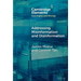 Addressing Misinformation and Disinformation