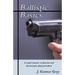 Ballistic Basics: A writer's primer on firearms and the forensics that track them