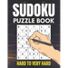 2024 Sudoku Puzzles: Hard to Very Hard Sudoku Puzzles with Solutions Suduko Books for Adults 2024.